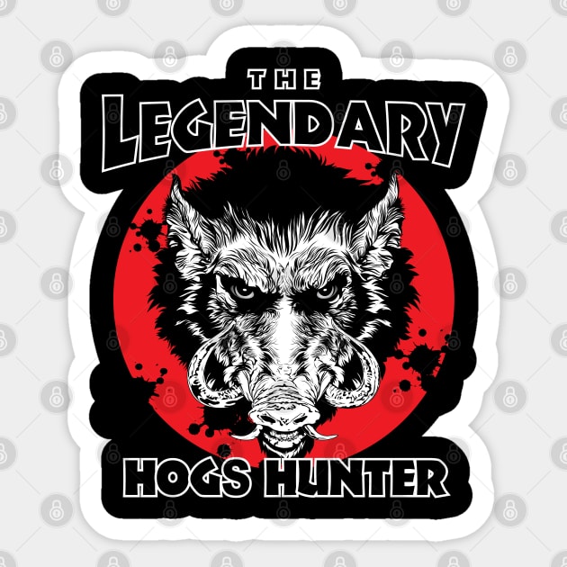 The Legendary Hogs Hunter Sticker by PunnyPoyoShop